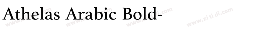Athelas Arabic Bold字体转换 Athelas Arabic Bold字体转换